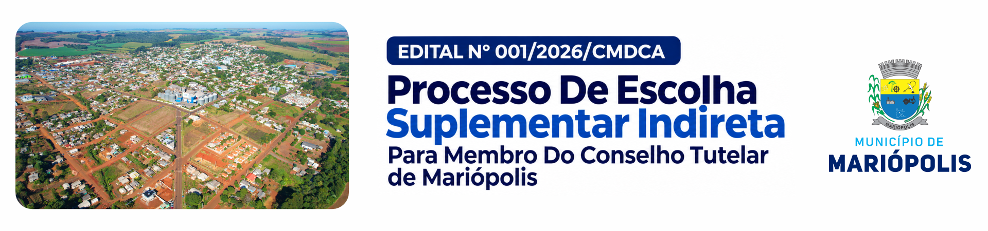 PROCESSO DE ESCOLHA SUPLEMENTAR E EXTRAORDINÁRIO PARA O CONSELHO TUTELAR DE MARI