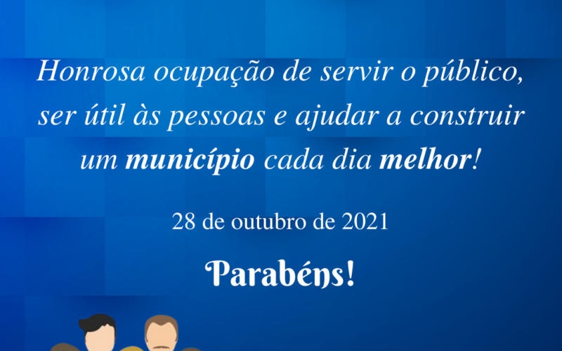 Dia do Servidor Público!